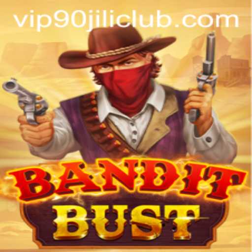 Unveiling BanditBust: A Thrilling Adventure with 90 Jili Club